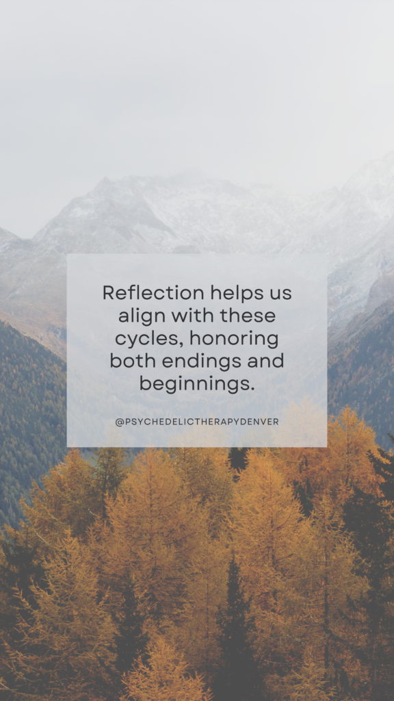 Reflection helps us align with these cycles, honoring both endings and beginnings.